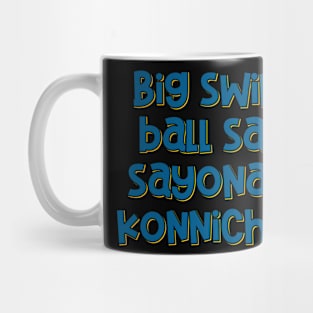 Sayonara Ball Baseball Mug